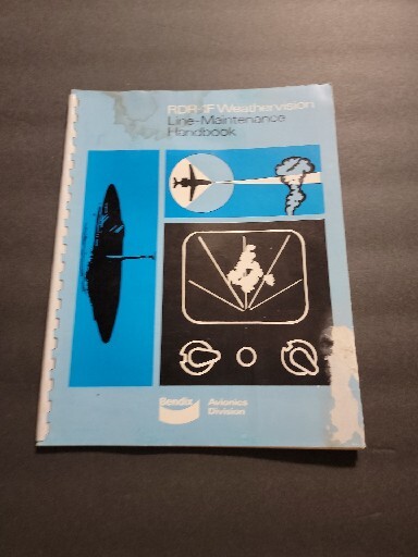 Bendix RDR-1F WEATHERVISION LINE-MAINTENANCE HANDBOOK