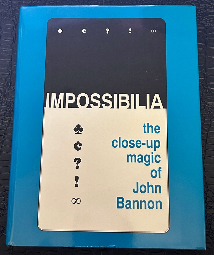 John Bannon Impossibilia