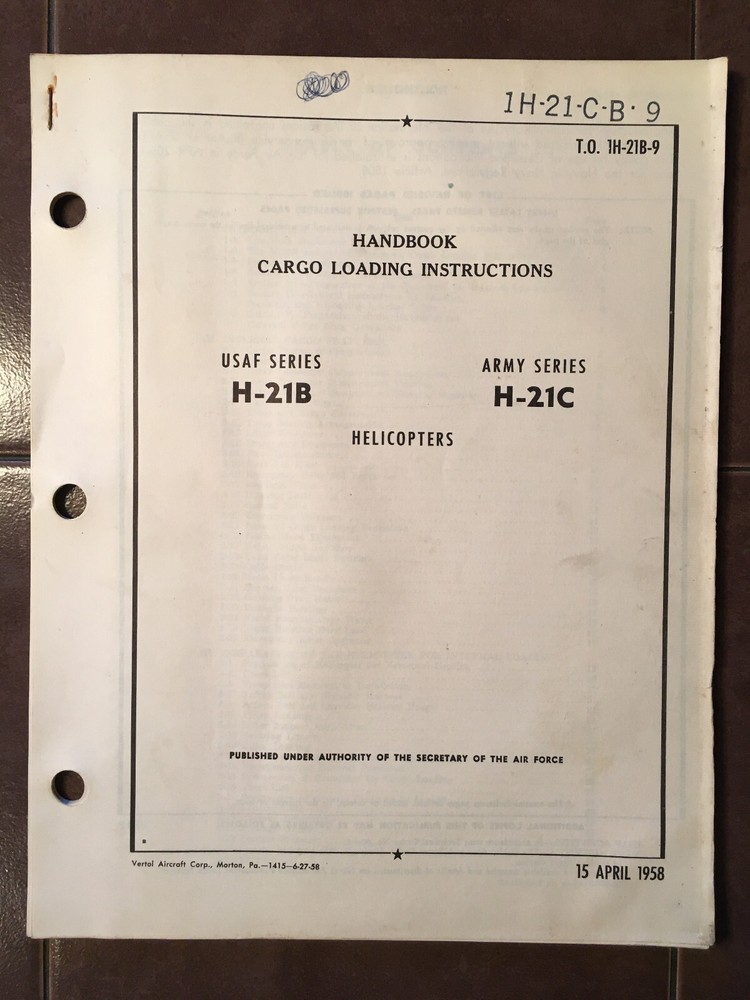 Piasecki Boeing Vertol H-21B & H-21C Cargo Loading Instructions Manual