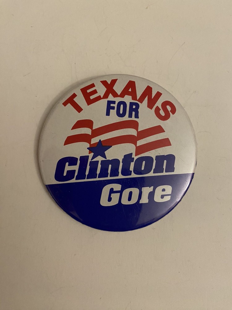 Texans For Clinton Gore Political Pin Back Button P5