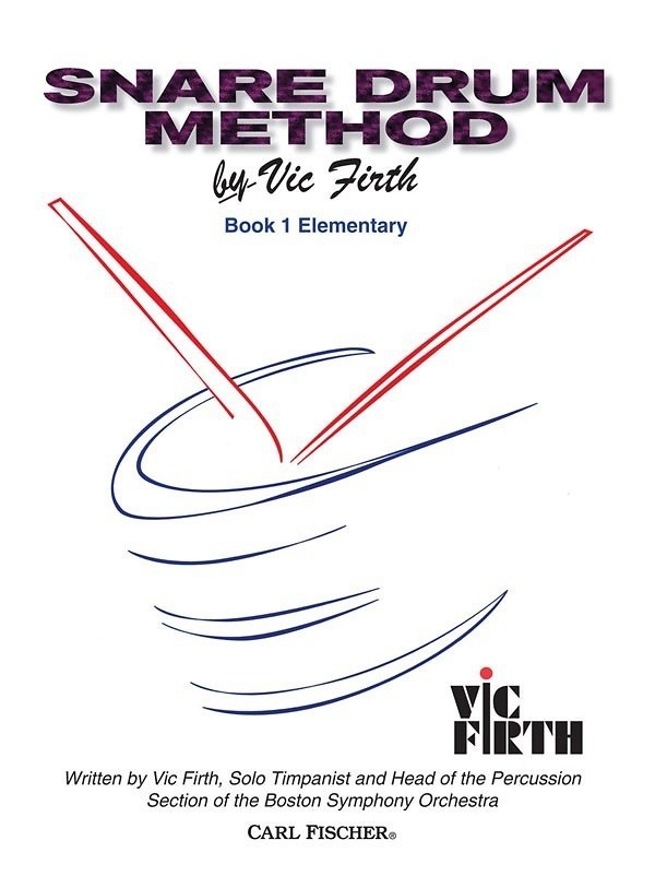 Snare Drum Method - by Vic Firth