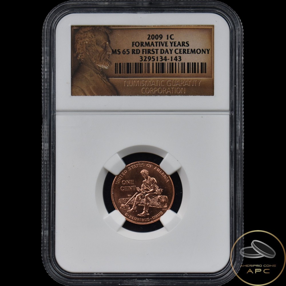 2009 Lincoln Cent Formative Years NGC MS 65 RD First Day Ceremony