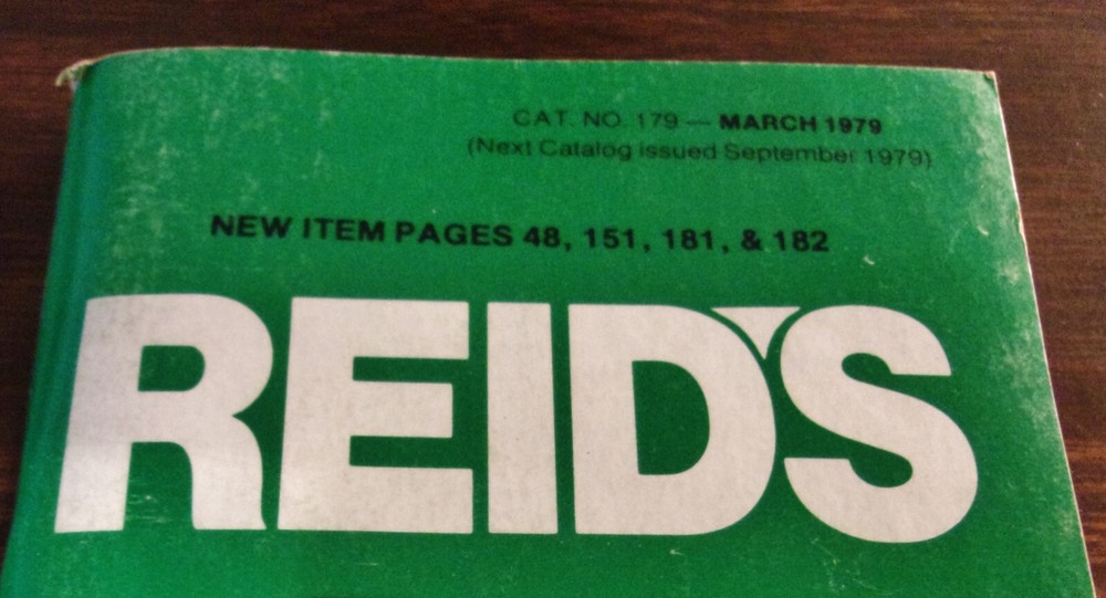 Reid's For Your Need Tool Catalog #179 March 1979