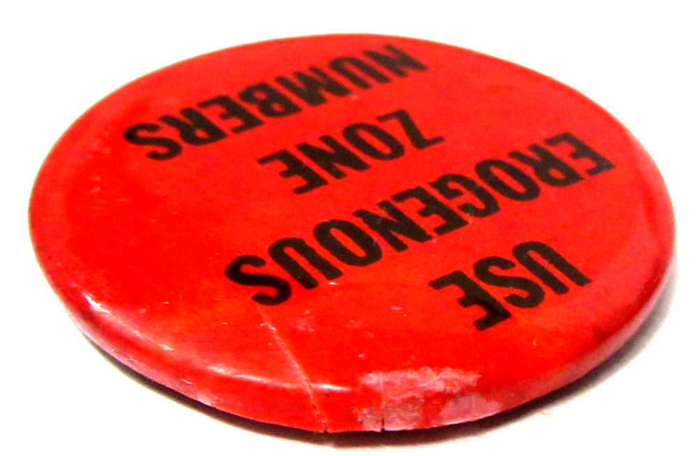 1960's USE EROGENOUS ZONE NUMBERS 1.25" hippie pinback button fb