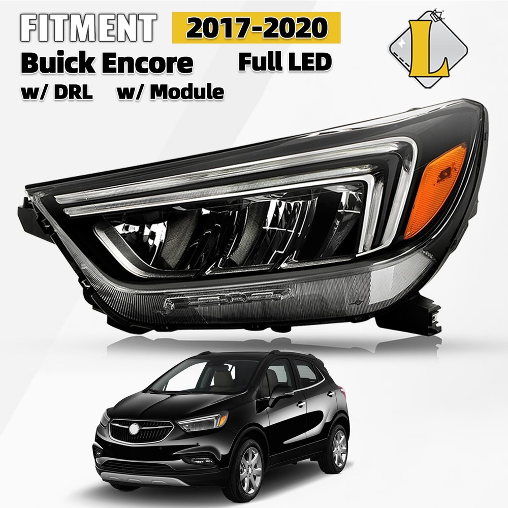 Full LED Headlight For 2017-2020 Buick Encore w/LED DRL w/Module Driver Side