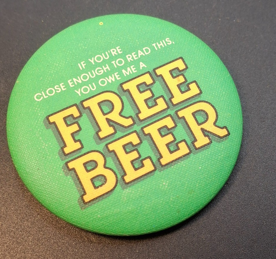 1983 Free Beer Hallmark Humor Pinback