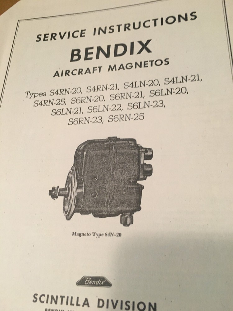 Scintilla Bendix S4RN, S4LN, S6RN, S6LN Magneto Service Instructions.