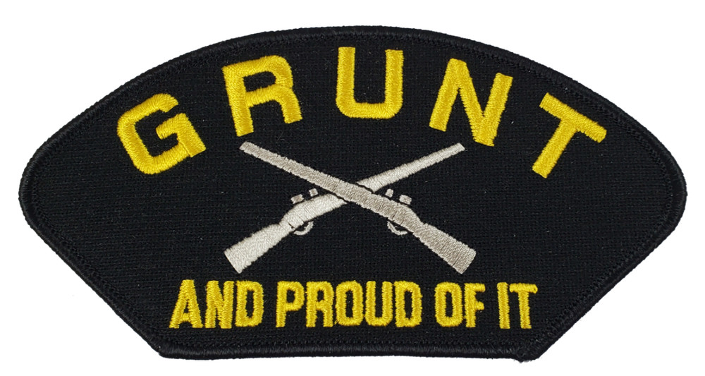 GRUNT "AND PROUD OF IT" PATCH