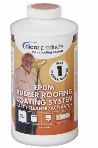 Dicor RP-CRP-Q EPDM Rubber Roof Coating Systems Cleaner Activator 1 Quart