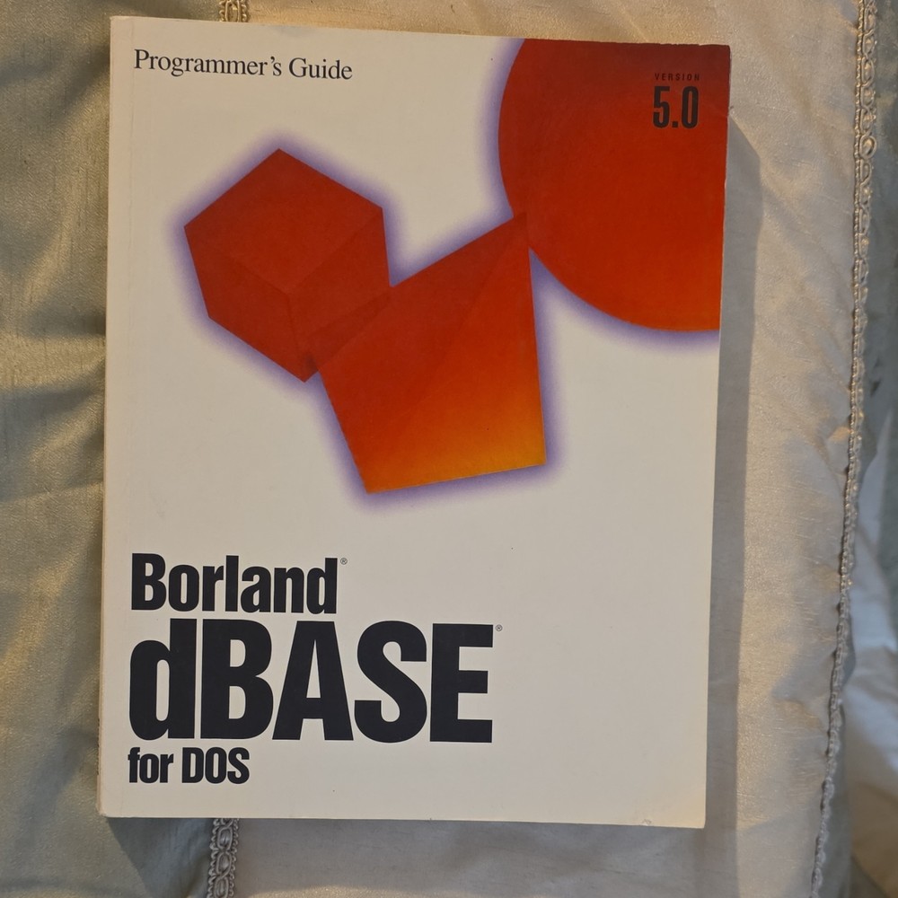 Borland dBASE for DOS 5.0 Manuals Set - Programmer's, User's, Language Guides