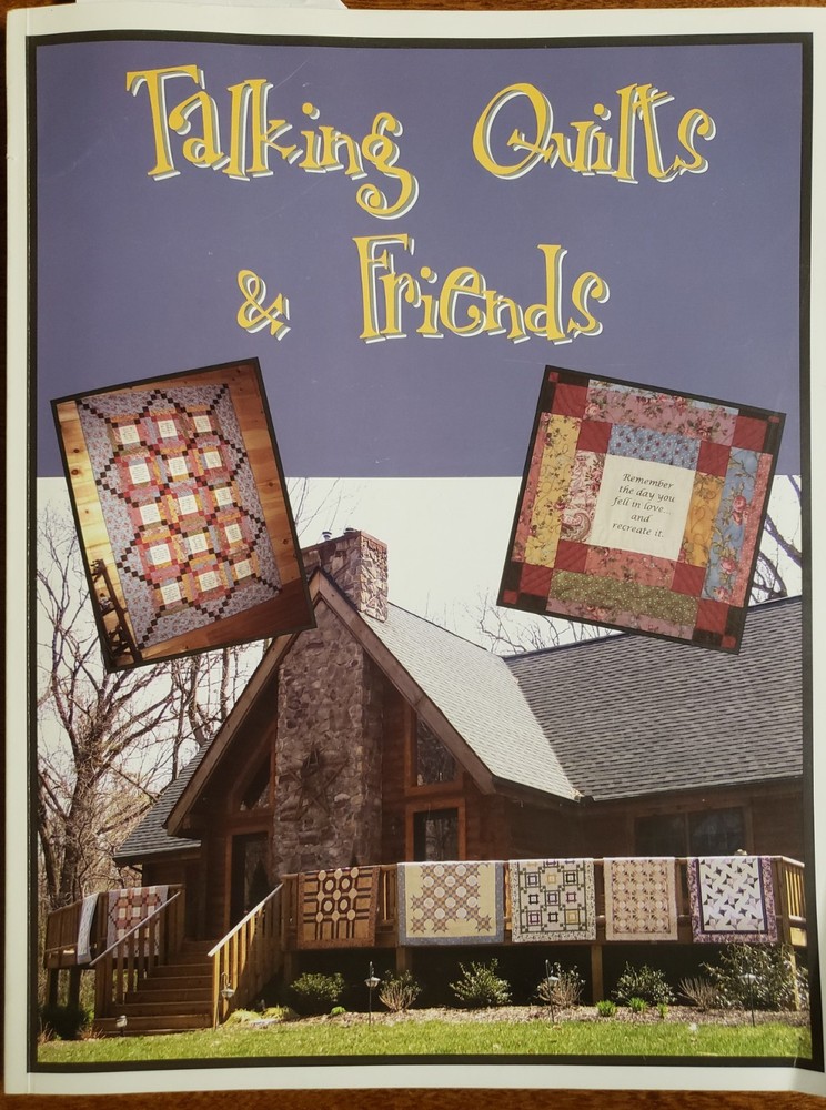 SIGNED Talking Quilts & Friends by Jeanette Pie 2004