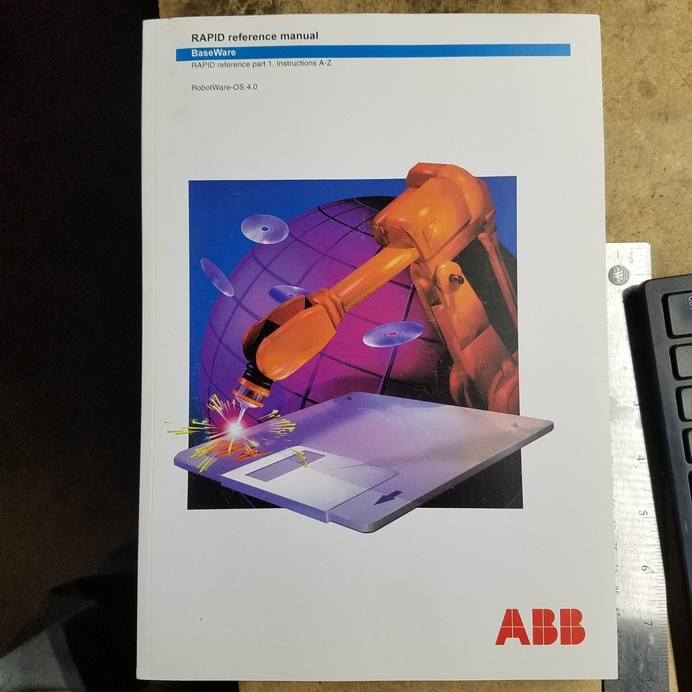 ABB 3HAC 7774-1 RAPID Reference Manual Part 1, Instructions A-Z. - USED