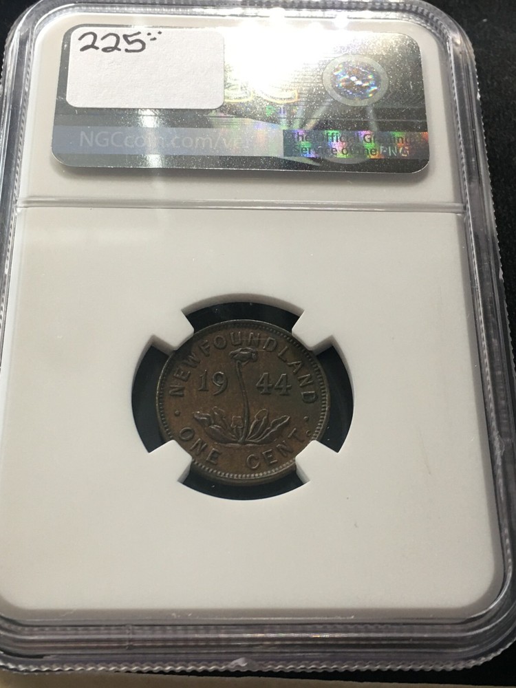 1944C NGC Graded Newfoundland One Cent **AU-55** #005