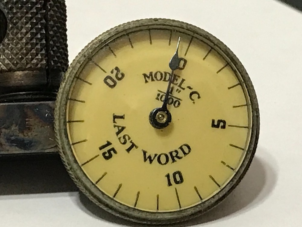 Vintage H.A. Lowe "Last Word" Universal Test Indicator - Model C