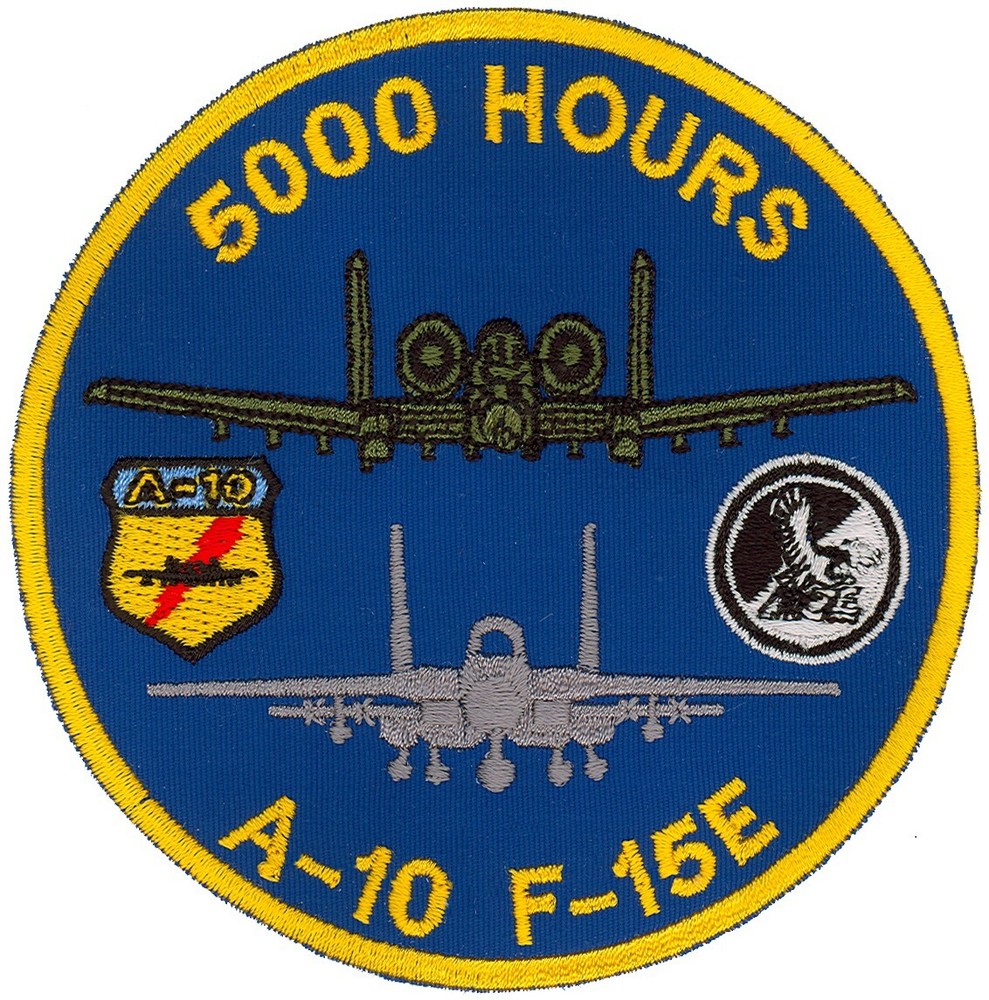 USAF A-10 WARTHOG / F-15E STRIKE EAGLE 5000 HOURS PATCH