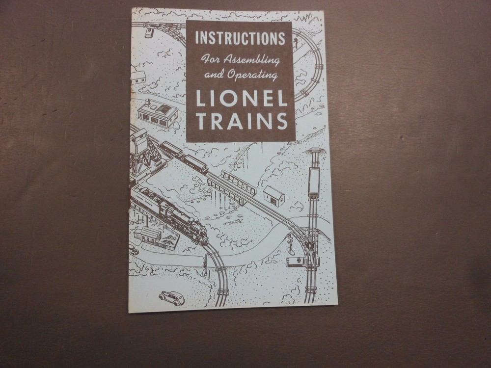 Lionel Postwar Instructions For Assembling and Operating Lionel Trains 1948