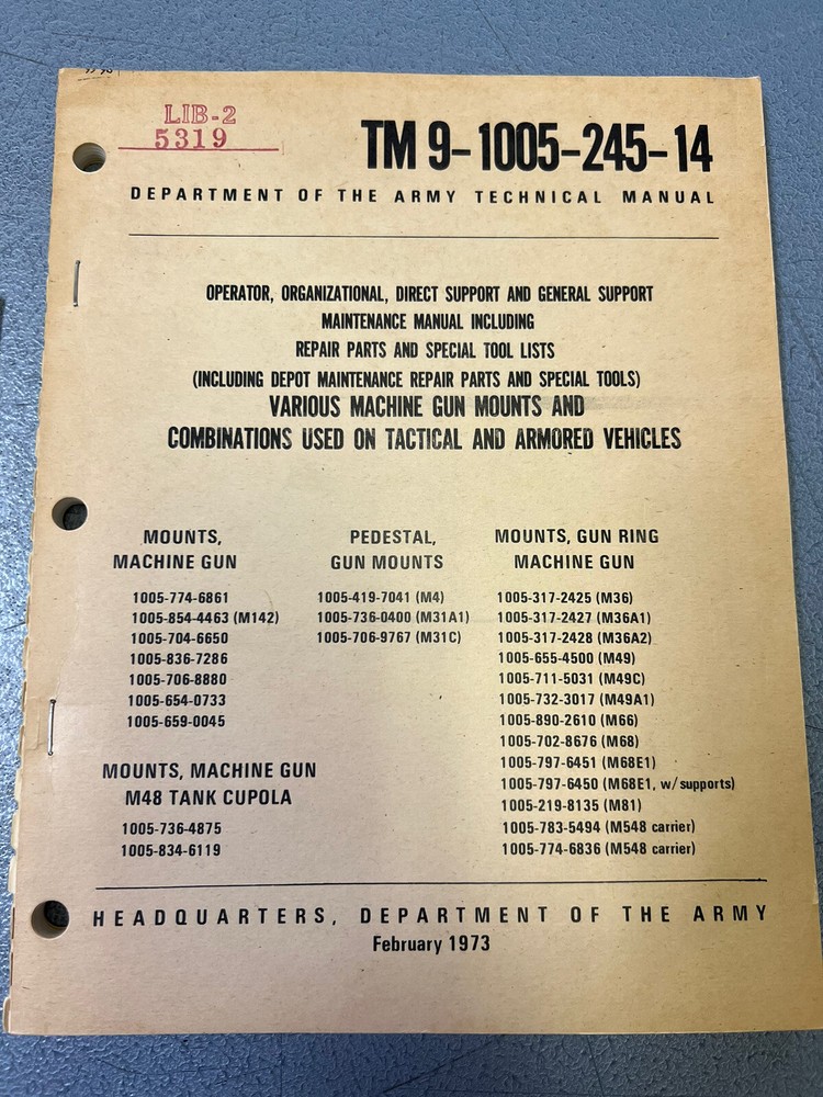 1973 Army Manual Various Machine Gun Mounts & Combinations