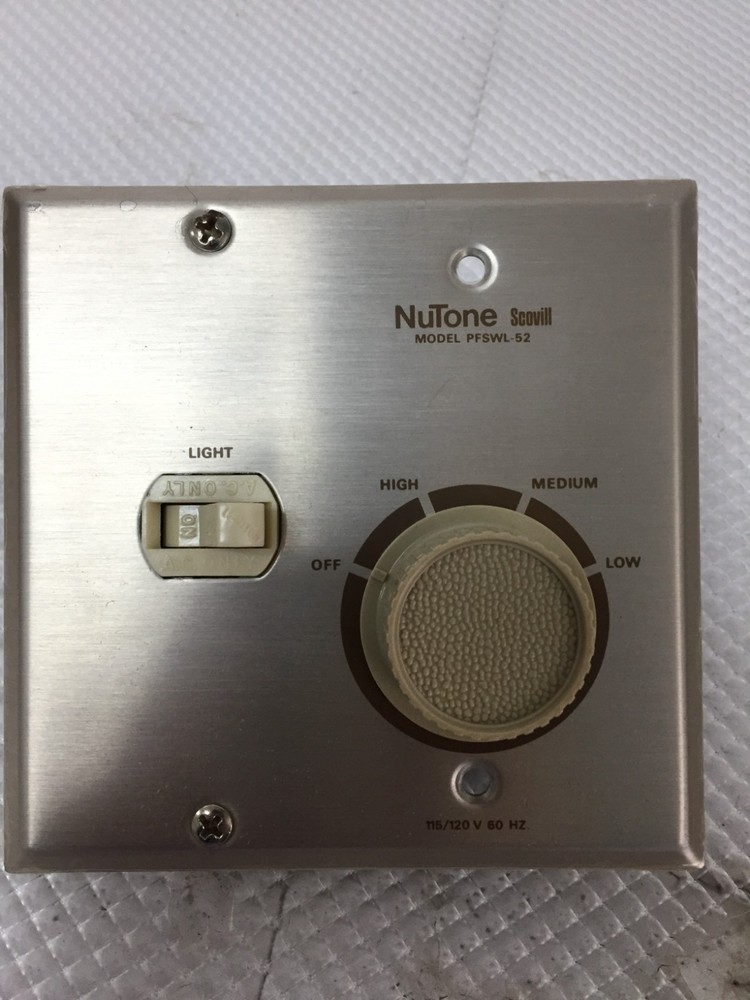 NUTONE PFSWL-52 3 SPEED CONTROL SWITCH...139