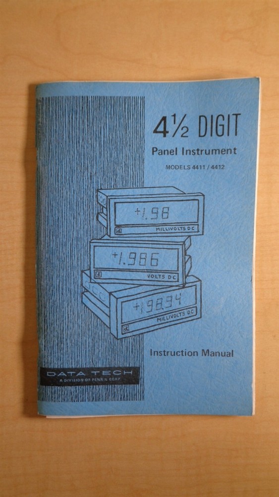 Data-Tech 4 1/2 Digit Panel Instrument 4411/4412 Instruction Manual 7E B2
