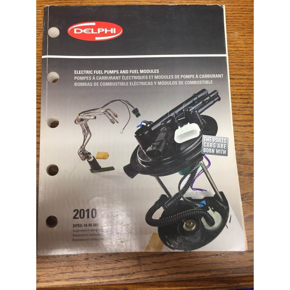Delphi Electric Fuel Pumps and Modules Catalog 2010