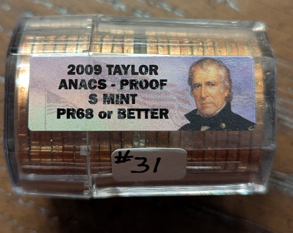 2009-S Taylor - One Dollar Roll ANACS MS68 Or Better $20 Face Value