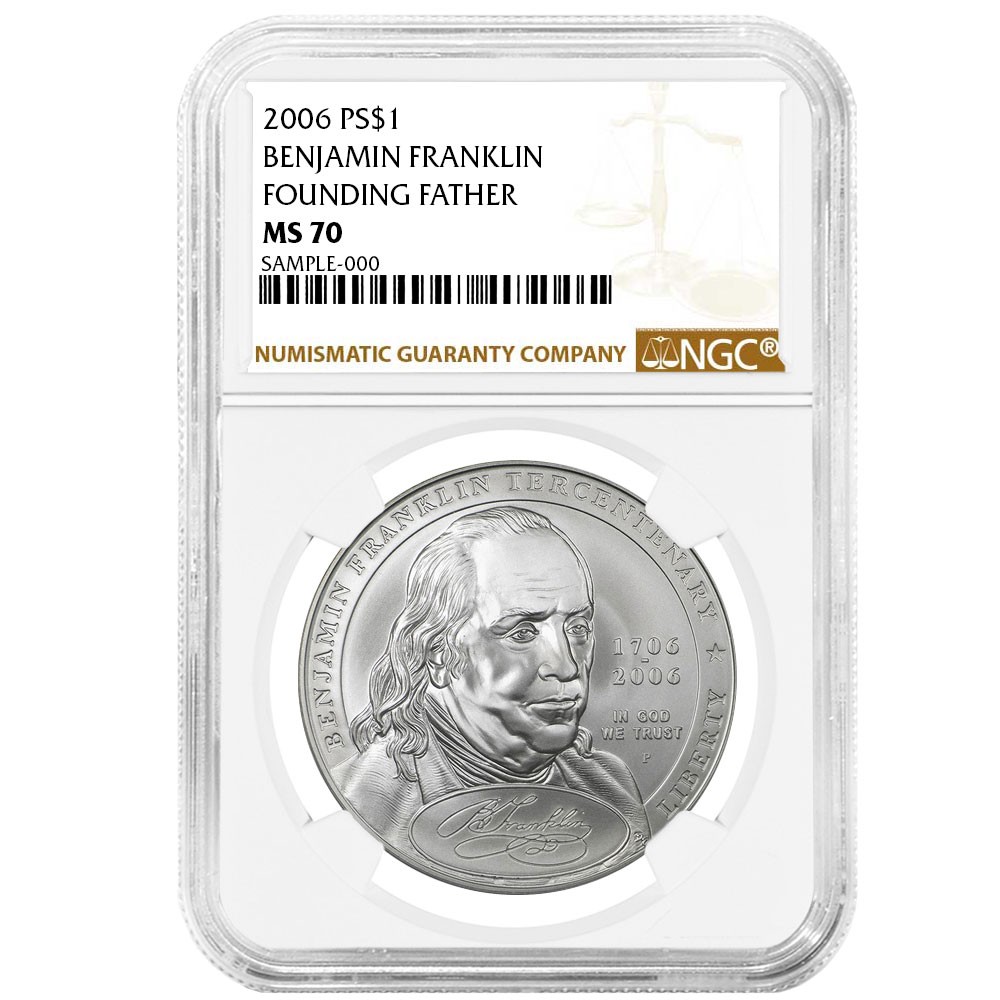 2006-P UNC Silver $1 Benjamin Franklin Founding Fathers NGC MS70 Brown Label