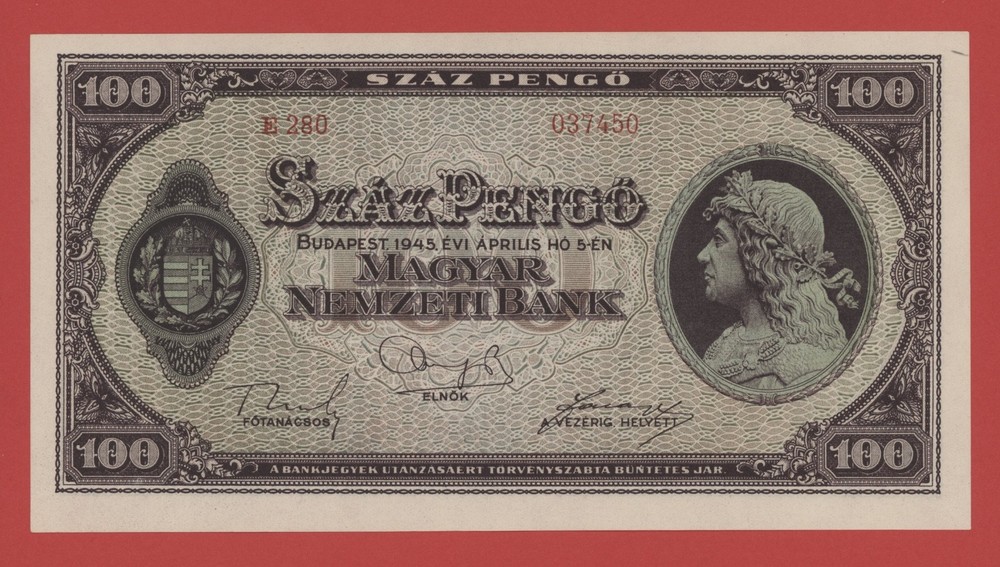 HUNGARY  100 PENGO  1945  PICK # 111a AU-UNC.