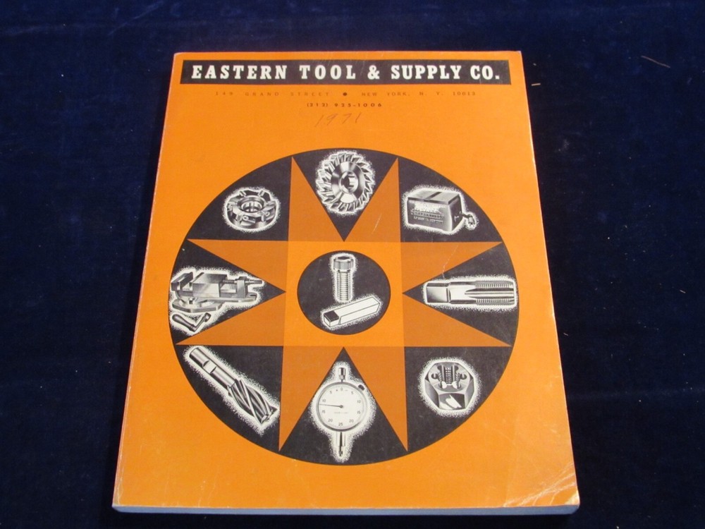 1971 Eastern Tool & Supply Catalog 236pg Steel Hardware Tools C137a