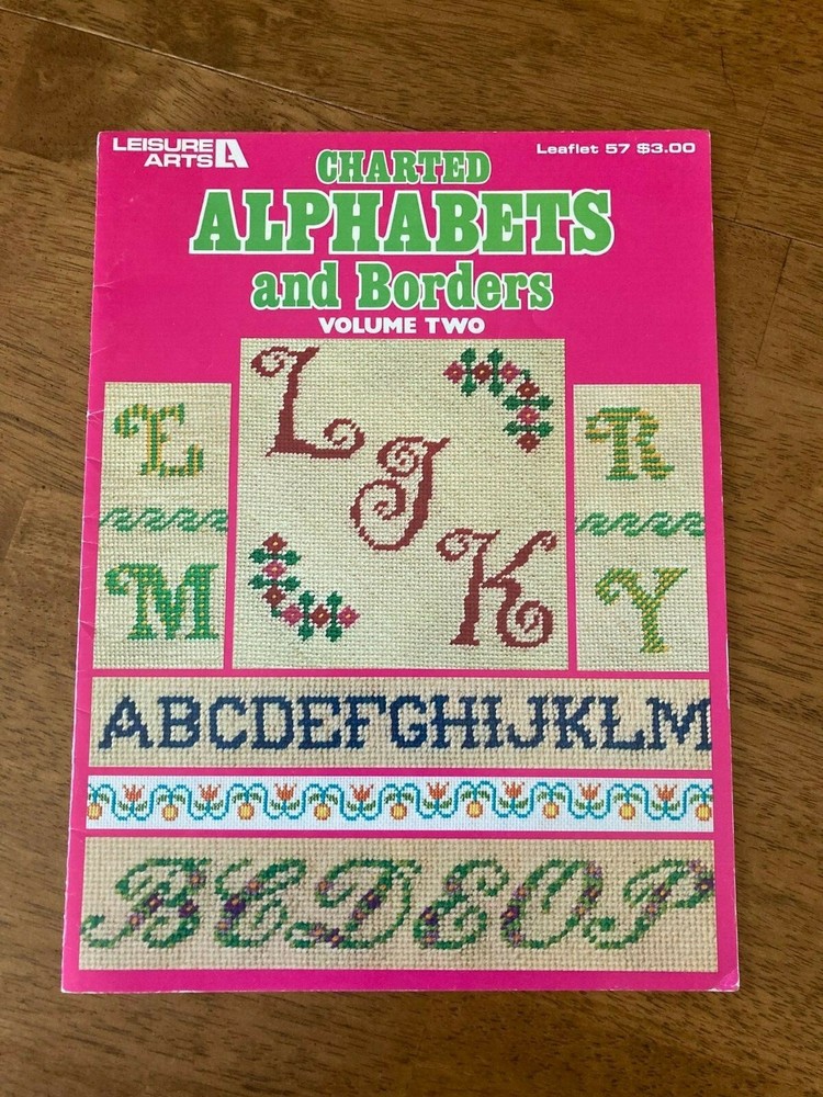 Charted Alphabets and Borders Volume Two Leisure Arts Leaflet 57