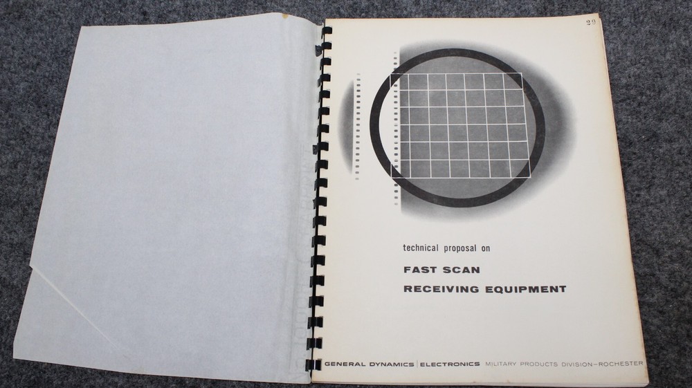 GENERAL DYNAMICS FAST SCAN RECEIVING EQUIPMENT TECHNICAL PROPOSAL