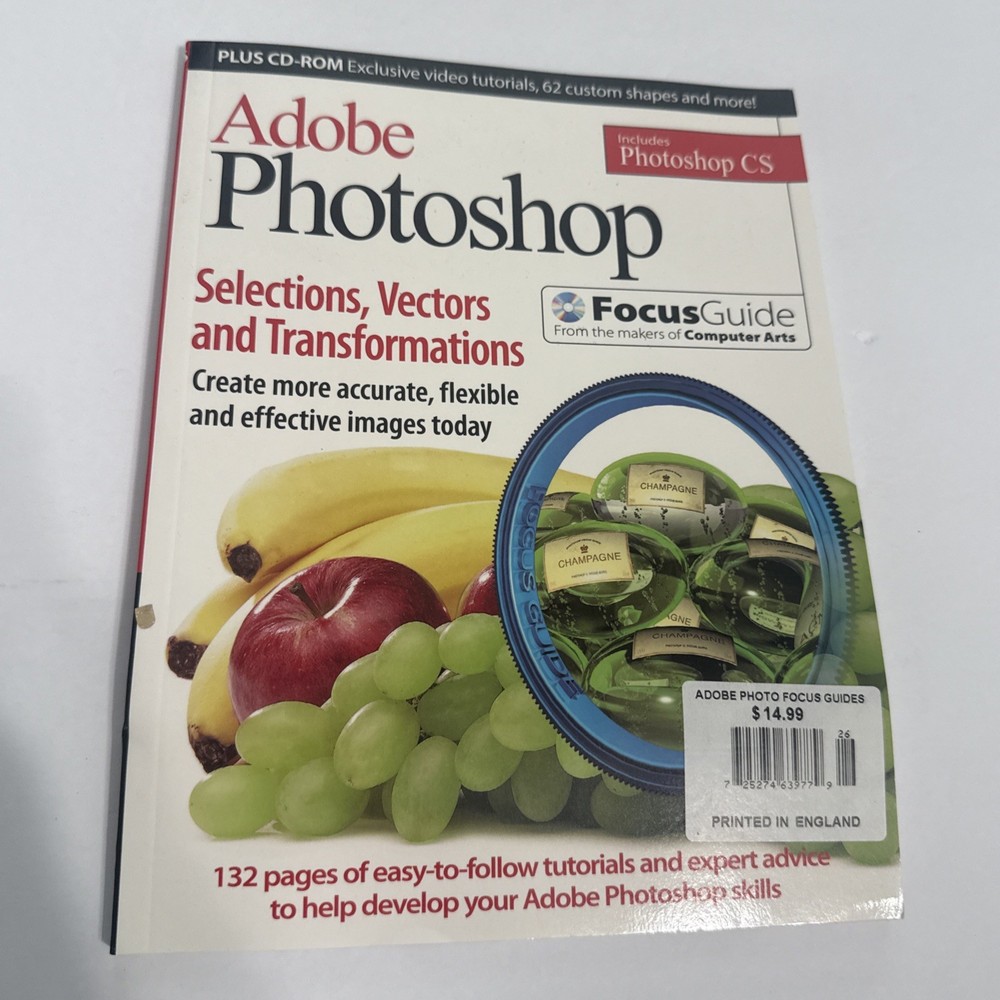 Adobe Photoshop Tool Kit Selections/Vectors Focus Guide Book
