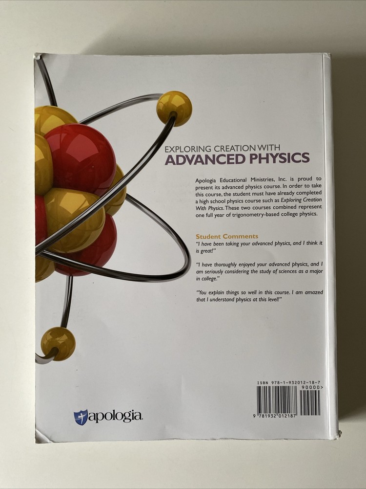 Apologia Exploring Creation With Advanced Physics Text by Jay Wile 2002 PB