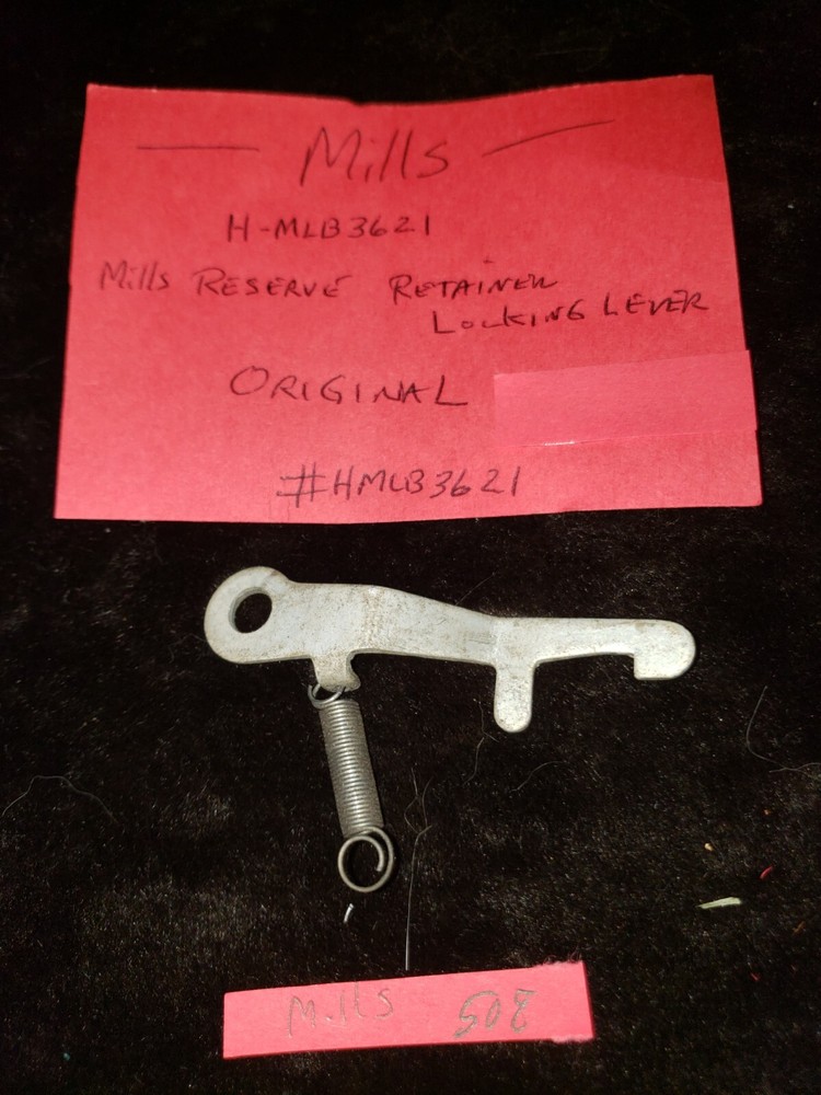 ORIGINAL REPLACEMENT MILLS RESERVE RETAINING LOCKING LEVER #H-MLB3621-507