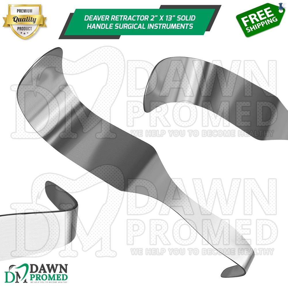 Deaver Retractor 2" X 13" Solid Handle Surgical Medical Instruments German Grade