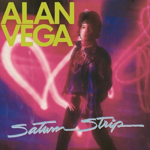 Saturn Strip by Vega, Alan (Record, 2022)