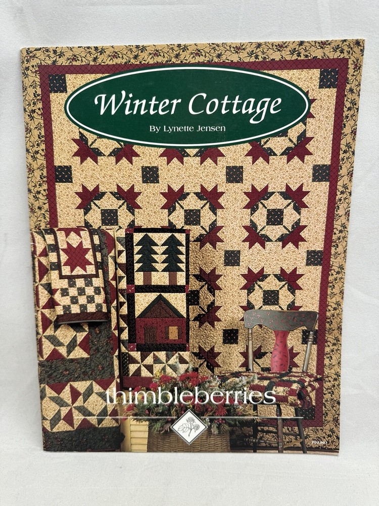 Winter Cottage Quilt Pattern 1997 Thimbleberries Wall Lynette Jensen Book BK080
