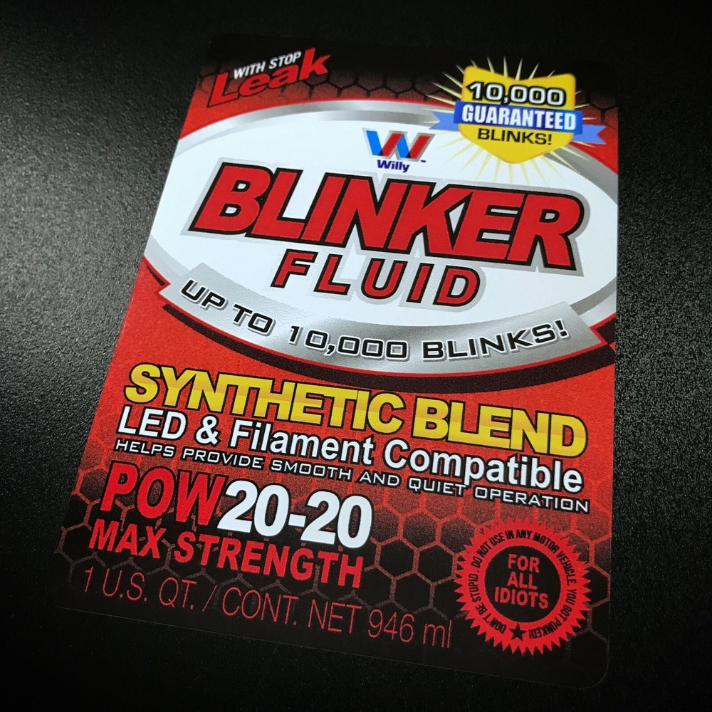 Blinker Fluid - Sticker