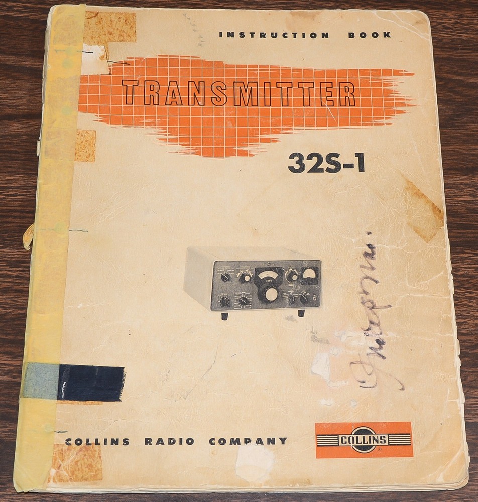 INSTRUCTION BOOK/MANUAL: COLLINS 32S-1 TRANSMITTER