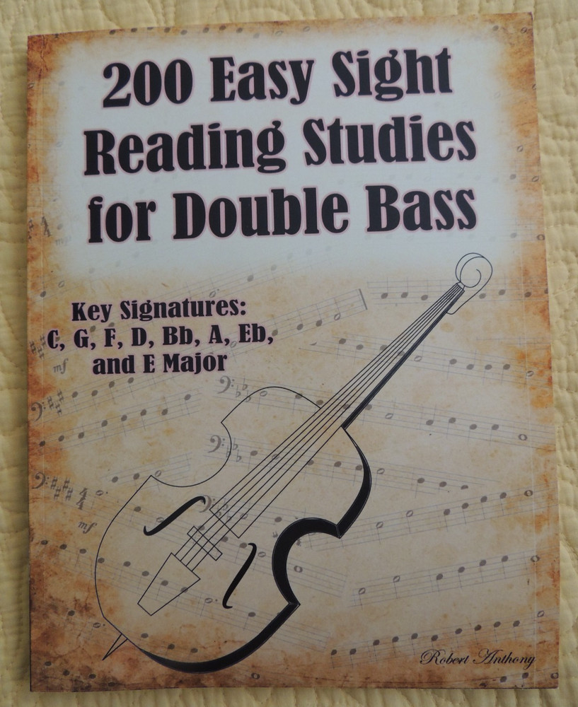 200 Easy Sight Reading Studies for Double Bass by Robert Anthony