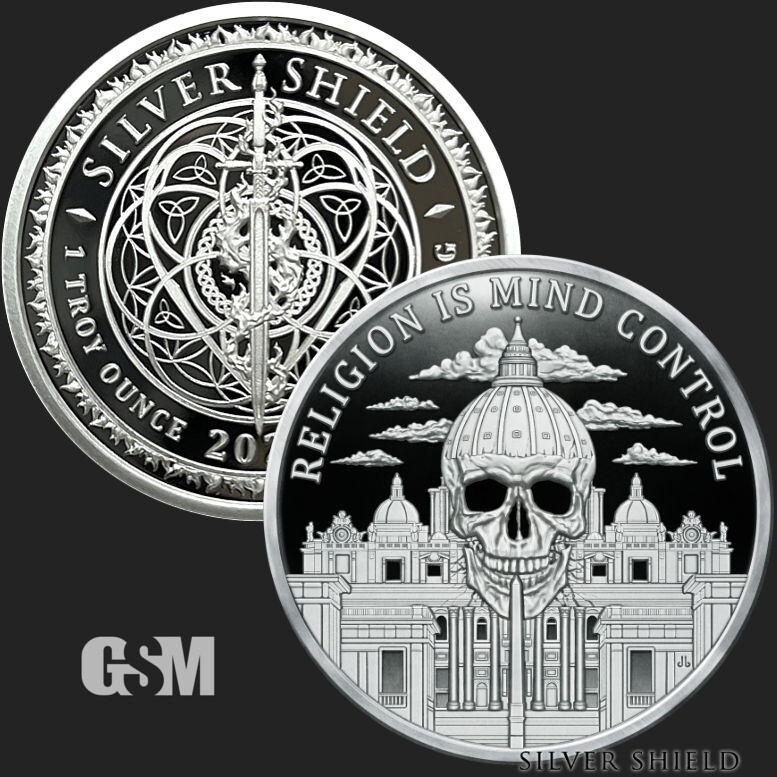 2021 Silver Shield RELIGION IS MIND CONTROL - 1oz Proof - #8 "Monumental Truth"