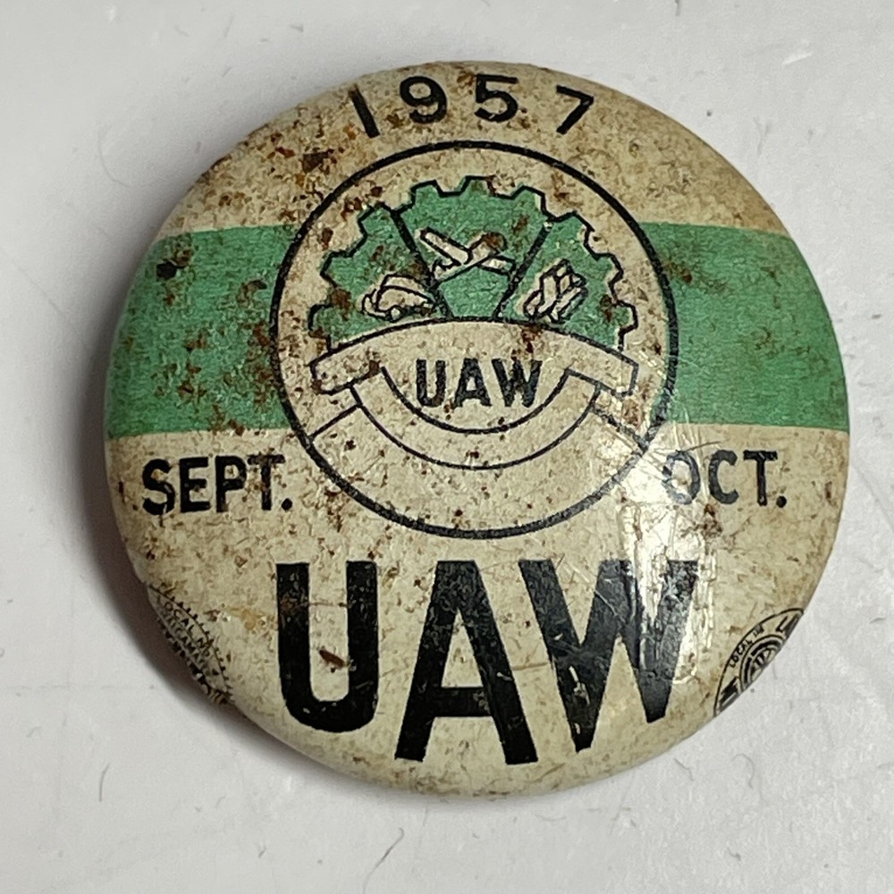 Vintage 1957 UAW Union Pin Pinback Button