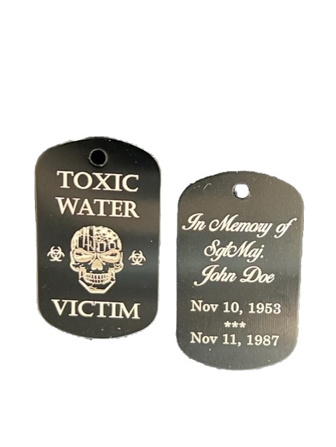 "Toxic Water Memorial" Dog Tags (Custom)