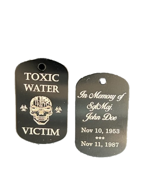 "Toxic Water Memorial" Dog Tags (Custom)