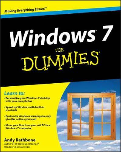 Windows 7 For Dummies - Paperback By Rathbone, Andy - GOOD