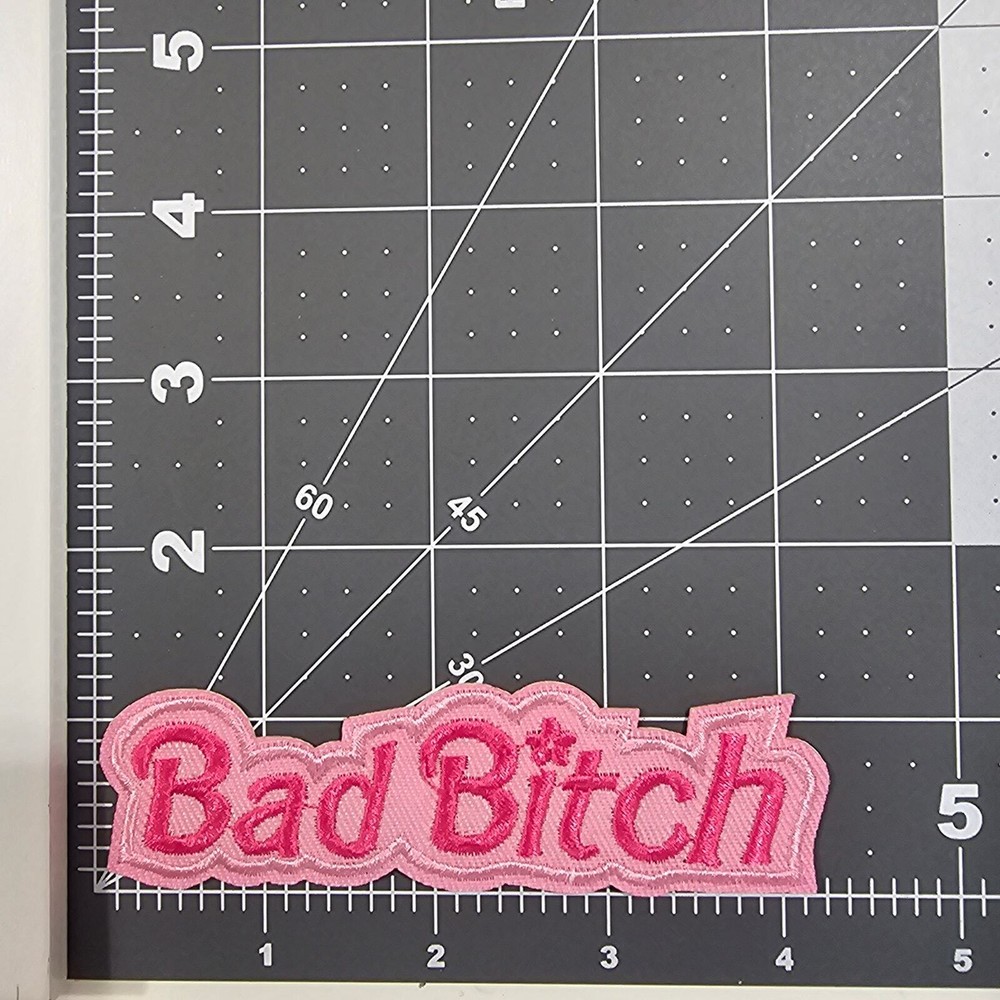 Bad B-tch - Embroidered Patch
