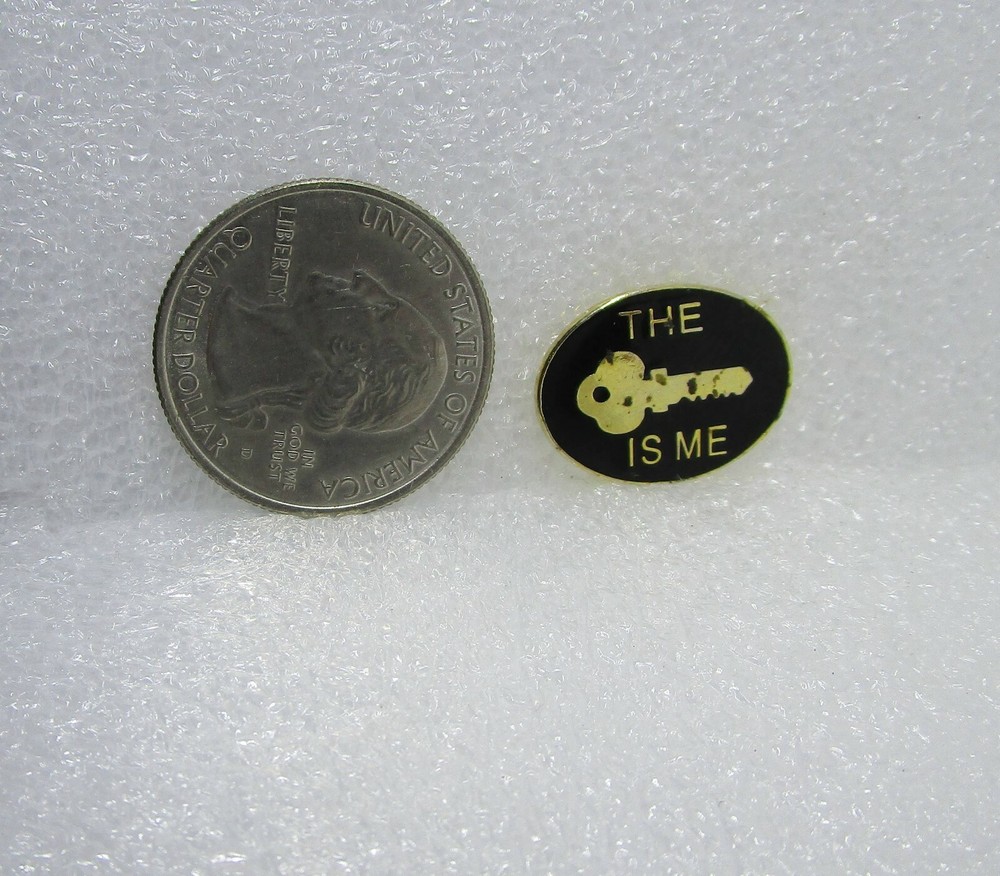 The Key Is Me Pin