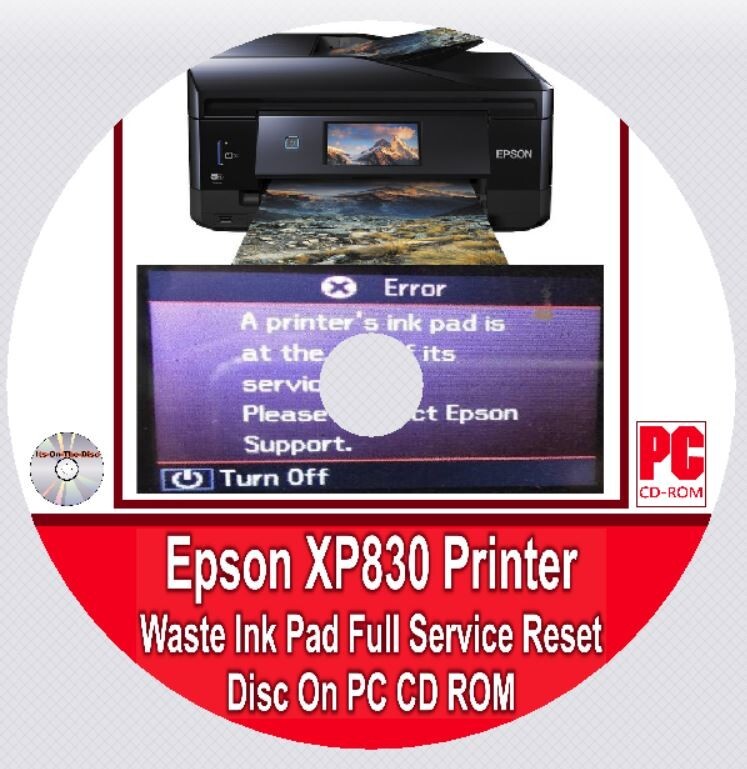 Epson XP830 Printer Waste Ink Pad Full Service Reset Disc On PC CD ROM