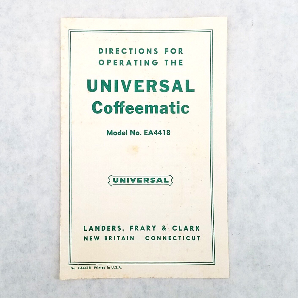 Universal Coffeematic Coffee Maker Model EA4418 Operating Directions Pamphlet