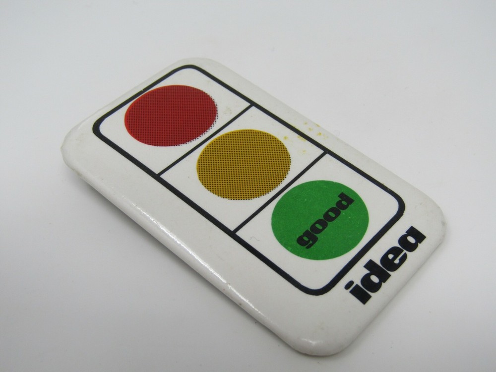 Vintage "Good Idea" Pinback Button Traffic Light Slogan Rectangular Graphic Pin