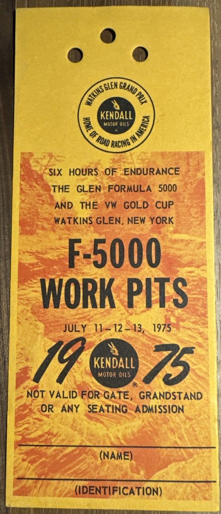 1975 Watkins Glen Formula 5000 Work Pits Race Pass